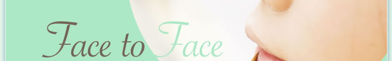 Face to Face